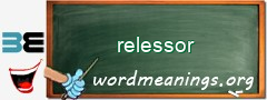 WordMeaning blackboard for relessor